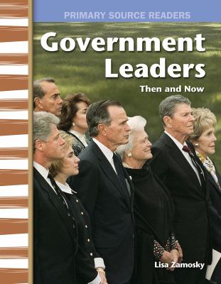 Government leaders : then and now