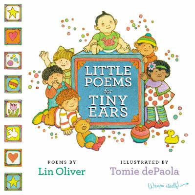 Little poems for tiny ears : poems