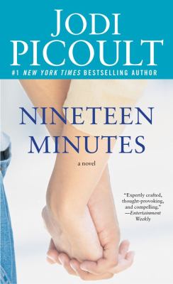 Nineteen minutes : a novel