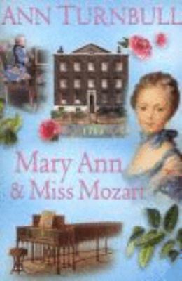 Mary Ann & Miss Mozart