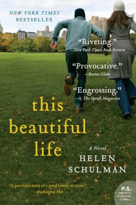 This beautiful life : a novel