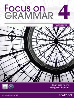 Focus on grammar. : with MyEnglishLab
