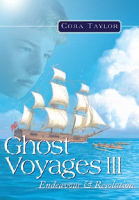 Ghost voyages III : Endeavour & Resolution