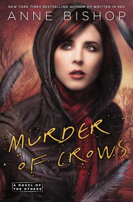 Murder of crows : a novel of the Others