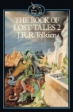 The book of lost tales. Pt. 2 /