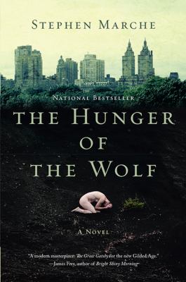 The hunger of the wolf : a novel