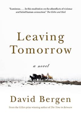 Leaving tomorrow : a novel