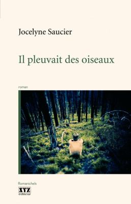 Il pleuvait des oiseaux : roman