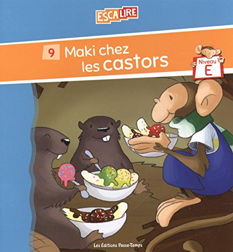 Maki chez les castors