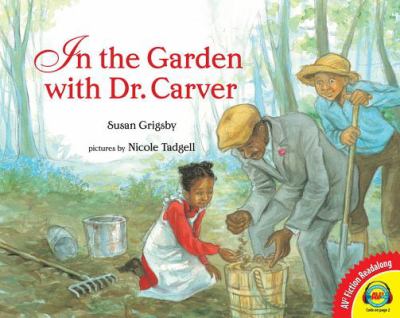 In the garden with Dr. Carver