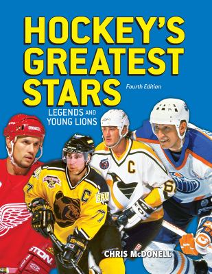 Hockey's greatest stars : legends and young lions