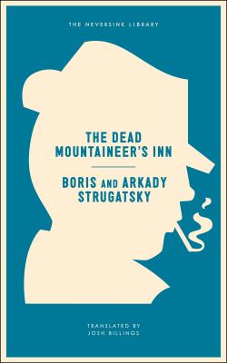 The Dead Mountaineer's Inn : (one more last rite for the detective genre)