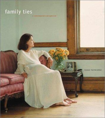 Family ties : a contemporary perspective