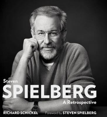 Steven Spielberg : a retrospective