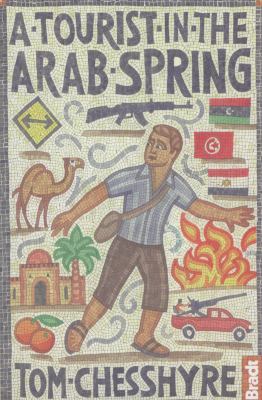 A tourist in the Arab Spring