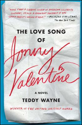 The love song of Jonny Valentine : a novel