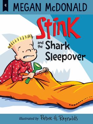 Stink and the shark sleepover