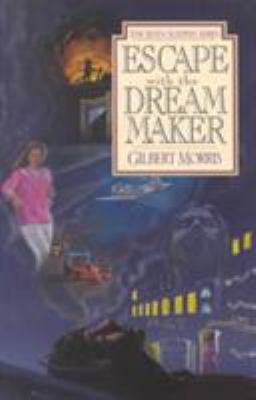 Escape with the dream maker