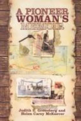 A pioneer woman's memoir : based on the journal of Arabella Clemens Fulton