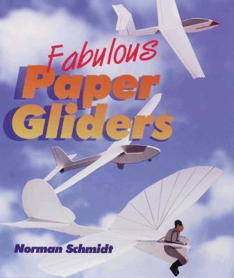 Fabulous paper gliders