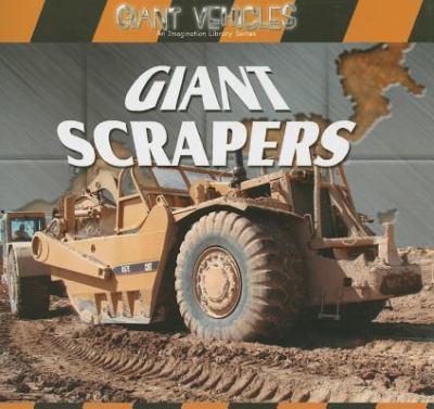 Giant scrapers