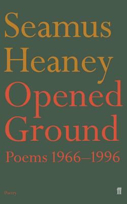 Opened ground : poems, 1966-1996