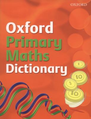 Oxford primary maths dictionary