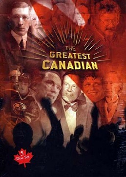 The Greatest Canadian - Volume 2