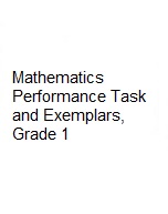Mathematics: performance task and exemplars, grade 1