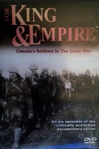For king and empire : Canada's soldiers in the great war