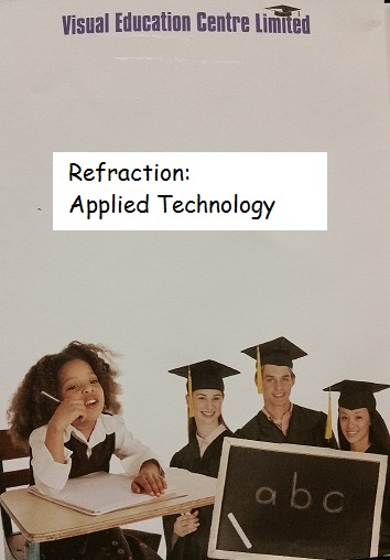 Refraction: applied technology