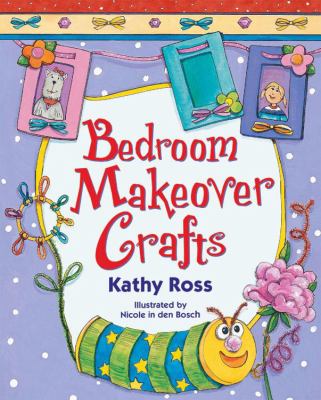 Bedroom makeover crafts