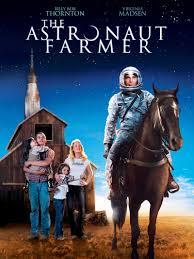 The Astronaut farmer