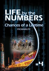 Chances of a lifetime: probability