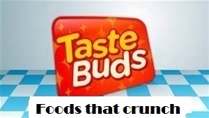 Foods that crunch