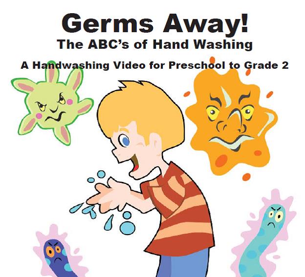 Germs away! : the abc's of hand washing