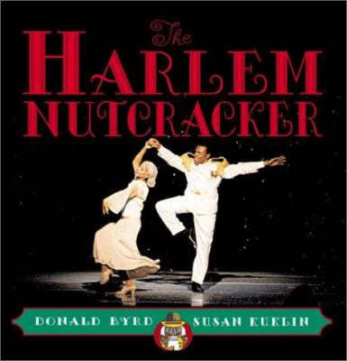 The Harlem Nutcracker : based on the ballet