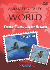 Timoon and the narwhal : a story from Canada