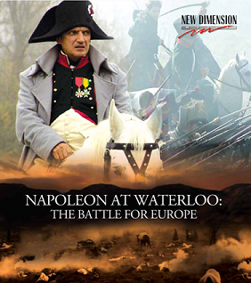 Napoleon at Waterloo: the battle for Europe