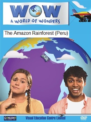 The Amazon Rainforest (Peru)
