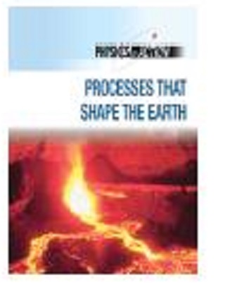 Processes that shape the Earth