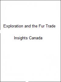 Exploration and the fur trade