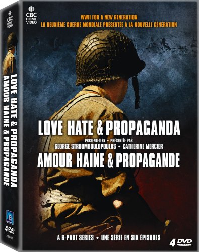 Love, hate and propaganda = Amour, haine et propagande, Disc 1