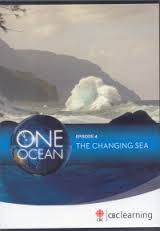 One Ocean. Episode 4 : The changing sea
