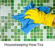 Housekeeping how-tos