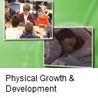 Physical growth and development