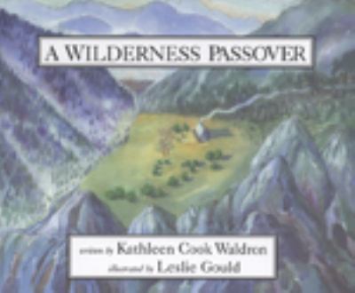 A wilderness Passover