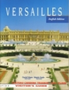 Versailles : visitor's guide
