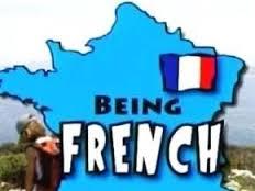 Being...French
