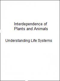 Interdependence of plants and animals